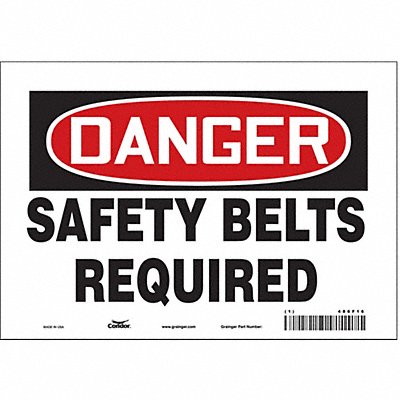 CONDOR 486F16 Safety Sign 7 in x 10 in Vinyl