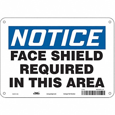 CONDOR 486F41 Safety Sign 7 inx10 in Polyethylene
