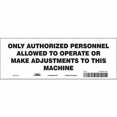 CONDOR 486T19 Safety Sign 3.5in x 10in Vinyl