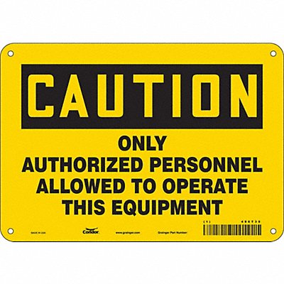 CONDOR 486T35 J9055 Safety Sign 7 inx10 in Polyethylene