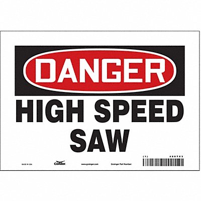 CONDOR 486T83 Safety Sign 7 inx10 in Vinyl