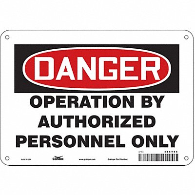 CONDOR 486T95 Safety Sign 7 inx10 in Polyethylene
