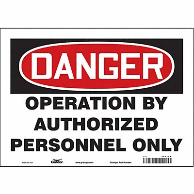 CONDOR 486T99 Safety Sign 10 in x 14 in Vinyl