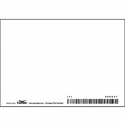 CONDOR 486U31 Safety Sign 3 1/2 inx5 in Vinyl