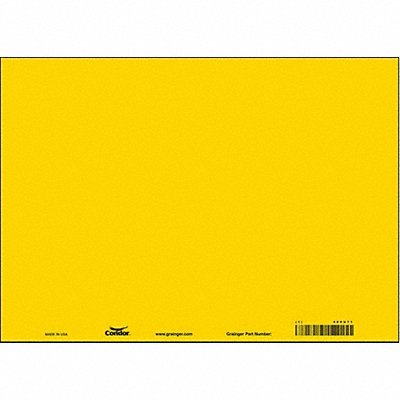 CONDOR 486U71 Safety Sign 10 inx14 in Vinyl