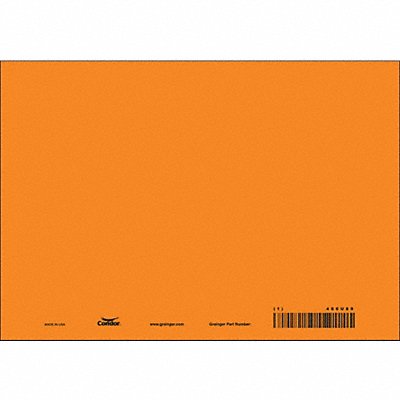 CONDOR 486U89 Safety Sign 7 in x 10 in Vinyl PK10