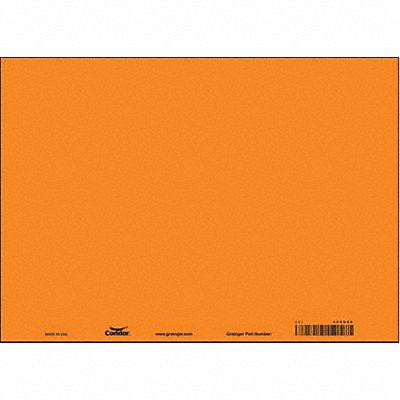 CONDOR 486U90 Safety Sign 10 in x 14 in Vinyl PK10