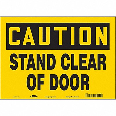 CONDOR 486X14 Safety Sign 10 in x 14 in Vinyl