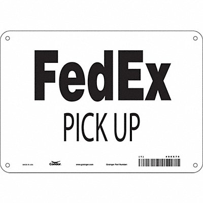 CONDOR 486X76 Safety Sign 7 in x 10 in Aluminum