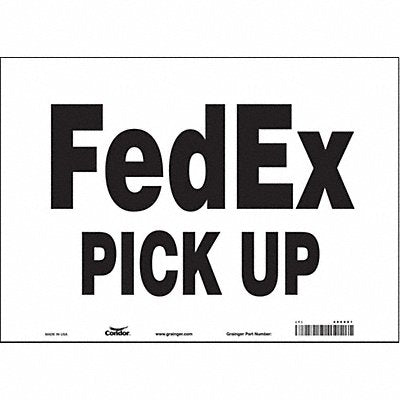 CONDOR 486X81 Safety Sign 10 inx14 in Vinyl