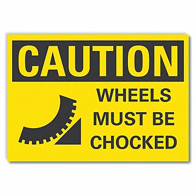 LYLE LCU30198RD10x7 Chock Wheels Caution Reflective Label 7x10in