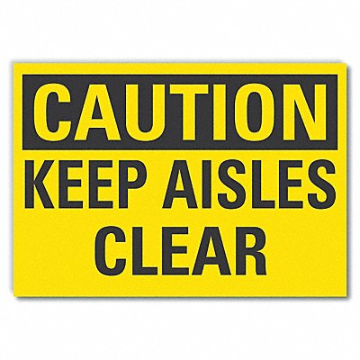 LYLE LCU30247ED10x7 Caution Sign 7 x 10 in Non-PVC Polymer