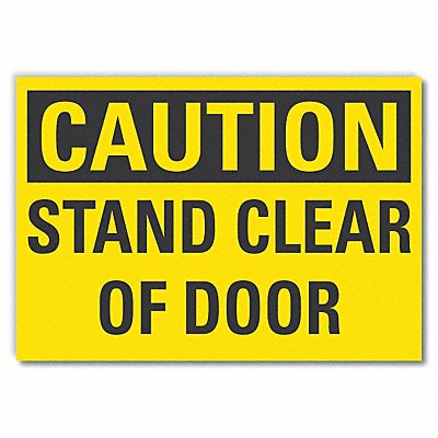 LYLE LCU30256ED10x7 Caution Sign 7 x 10 in Non-PVC Polymer
