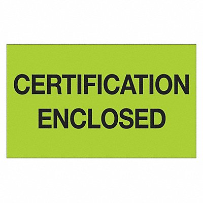 TAPE LOGIC DL1215 Label Certification Enclosed 3x5