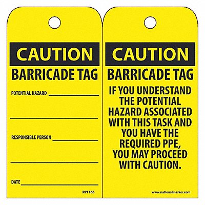 NMC RPT166 Cautn Barricade Tag Potential Hz T PK25