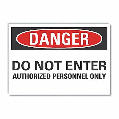 LYLE LCU40560ND10X7 Auth Person Danger Label 7 in x 10 in