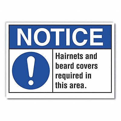 LYLE LCU50001ED10x7 Notice Sign 7 in x 10 in Non-PVC Polymer