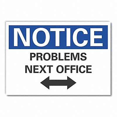 LYLE LCU50040ED10x7 Notice Sign 7 in x 10 in Non-PVC Polymer