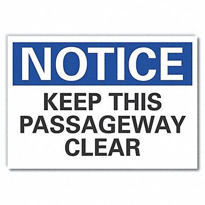 LYLE LCU50131ED10x7 Notice Sign 7 in x 10 in Non-PVC Polymer
