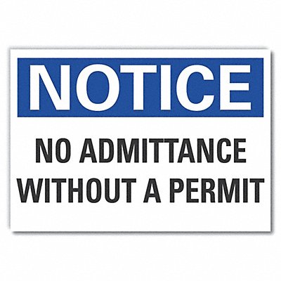 LYLE LCU50151ED10x7 Notice Sign 7 in x 10 in Non-PVC Polymer