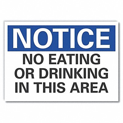 LYLE LCU50166ED10x7 Notice Sign 7 in x 10 in Non-PVC Polymer