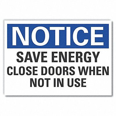 LYLE LCU50194ED10x7 Notice Sign 7 in x 10 in Non-PVC Polymer