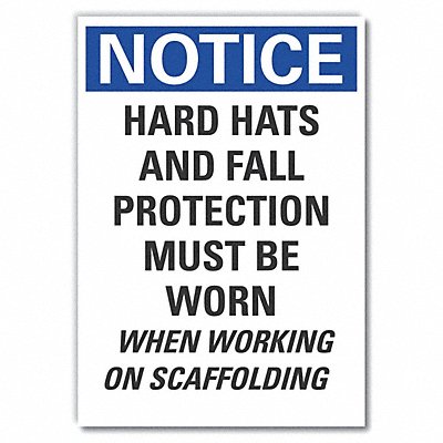 LYLE LCU50286ED7x10 Notice Sign 10 in x 7 in Non-PVC Polymer