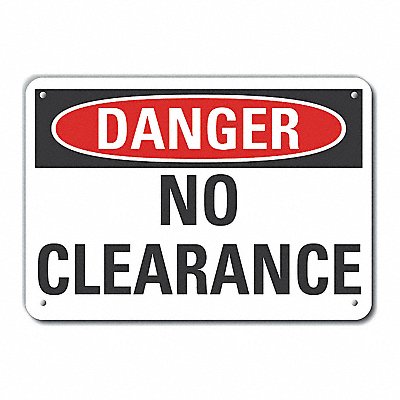 LYLE LCU40348NA14X10 Alum No Clearance Danger Sign 10x14in