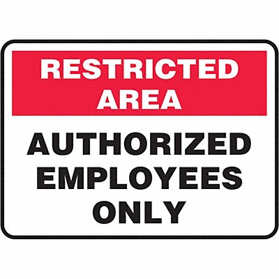 ACCUFORM MADM910VP Restricted Area Sign 7 H 10 W Plastic