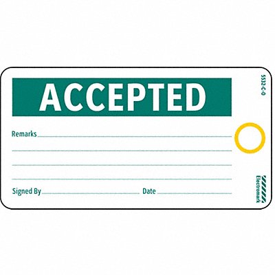 ELECTROMARK Y602517 Accepted Tag 3 x 5-1/2 In Grn/Wht PK25