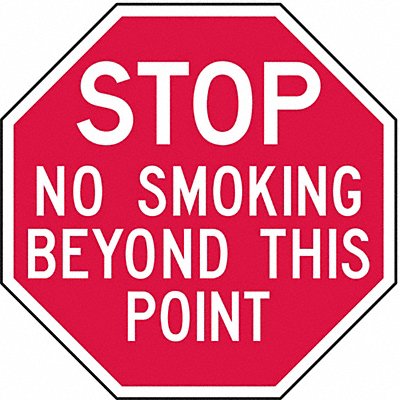 LYLE ST02312HA Reflective No Smoking Stop Sign 12x12in Alum