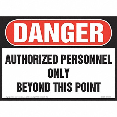 JJ KELLER 8001307 Danger AutHorizontaled Personnel Only Sign