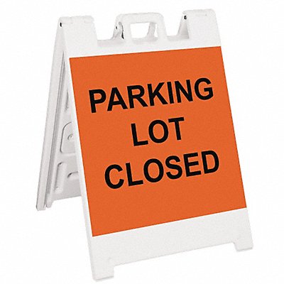 GRAINGER 136WLGQ2438OBEG Barricade Sign Parking Lot Closed 45in H
