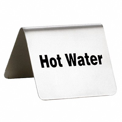 TABLECRAFT PRODUCTS COMPANY B7 Hot Water Sign 2 in H Silver