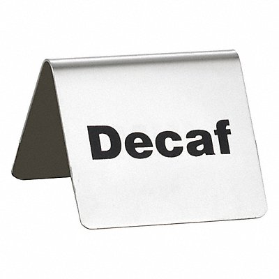 TABLECRAFT PRODUCTS COMPANY B2 Decaf Sign 2 in H Silver
