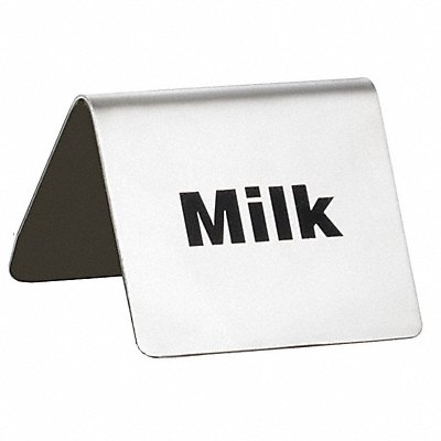 TABLECRAFT PRODUCTS COMPANY B5 Milk Sign 2 in H Silver