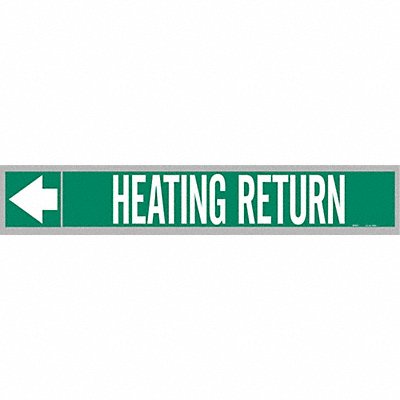 BRADY 109055 Pipe Marker Heating Retrn 1in H 8in W