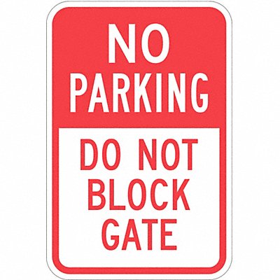 LYLE T11096HI12x18 Gate No Parking Sign 18 x 12