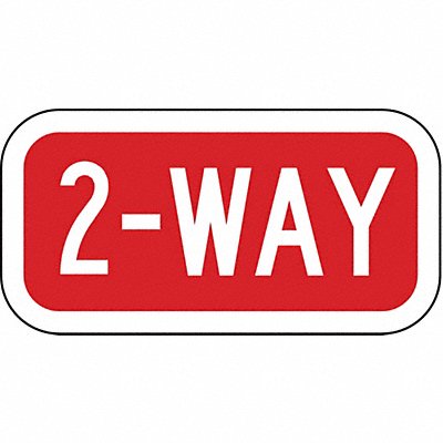 LYLE R13212HA 2-Way Traffic Sign 6 x 12