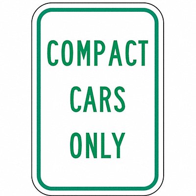 LYLE LR777GW12HA Compact Car Parking Sign 18 x 12