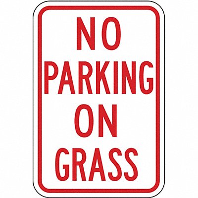 LYLE NP02712HA No Parking On Grass Parking Sign 18 x12