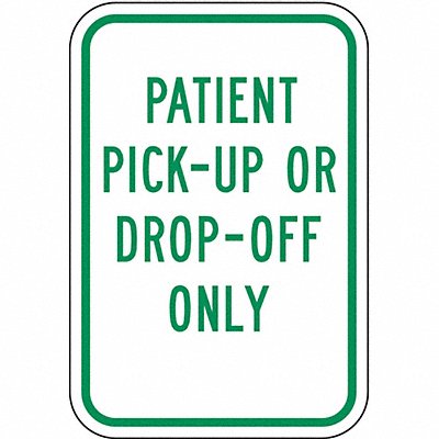 LYLE RP11812HA Pickup  Dropoff No Parking Sign 18 x12