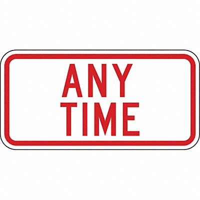 LYLE NPP00312HA Any Time Parking Sign 6 x 12