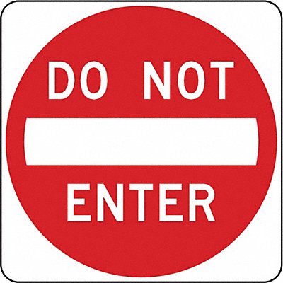 LYLE R5124HA D9624 Do Not Enter Traffic Sign 24 x 24