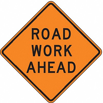 LYLE W201D30HA Road Work Ahead Traffic Sign 30 x 30