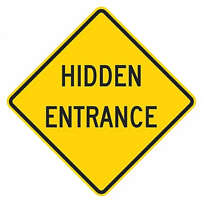LYLE T11914EG12x12 Hidden Entrance Traffic Sign 12 x 12