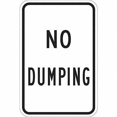 LYLE T11123EG12x18 Reflective No Dumping Sign 18x12in Alum
