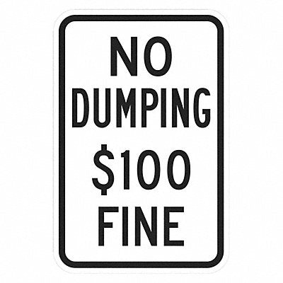LYLE T11700DG12x18 Reflective No Dumping Sign 18x12in Alum