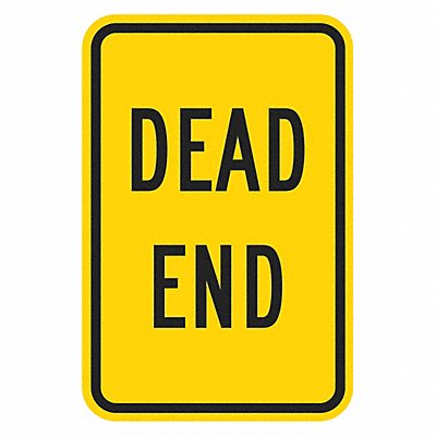 LYLE T15322DG12x18 Dead End Traffic Sign 18 x 12