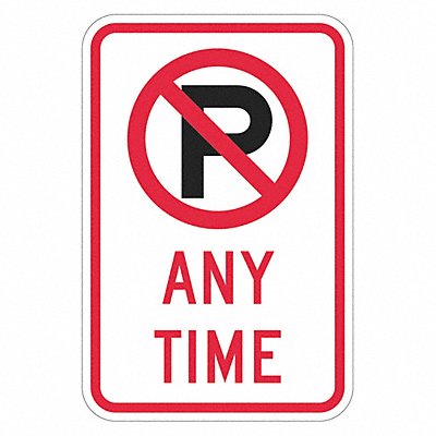 LYLE T15162DG12x18 No Parking Anytime Sign 18 x 12
